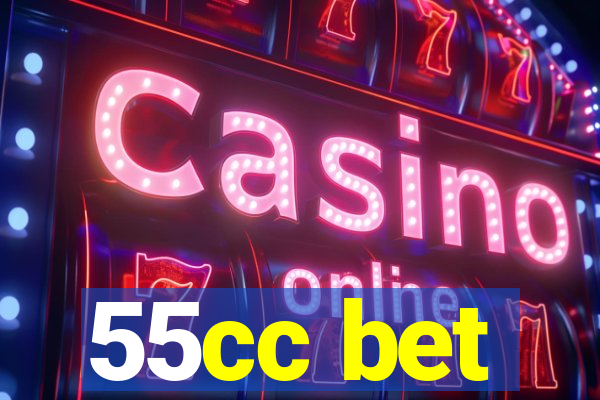 55cc bet